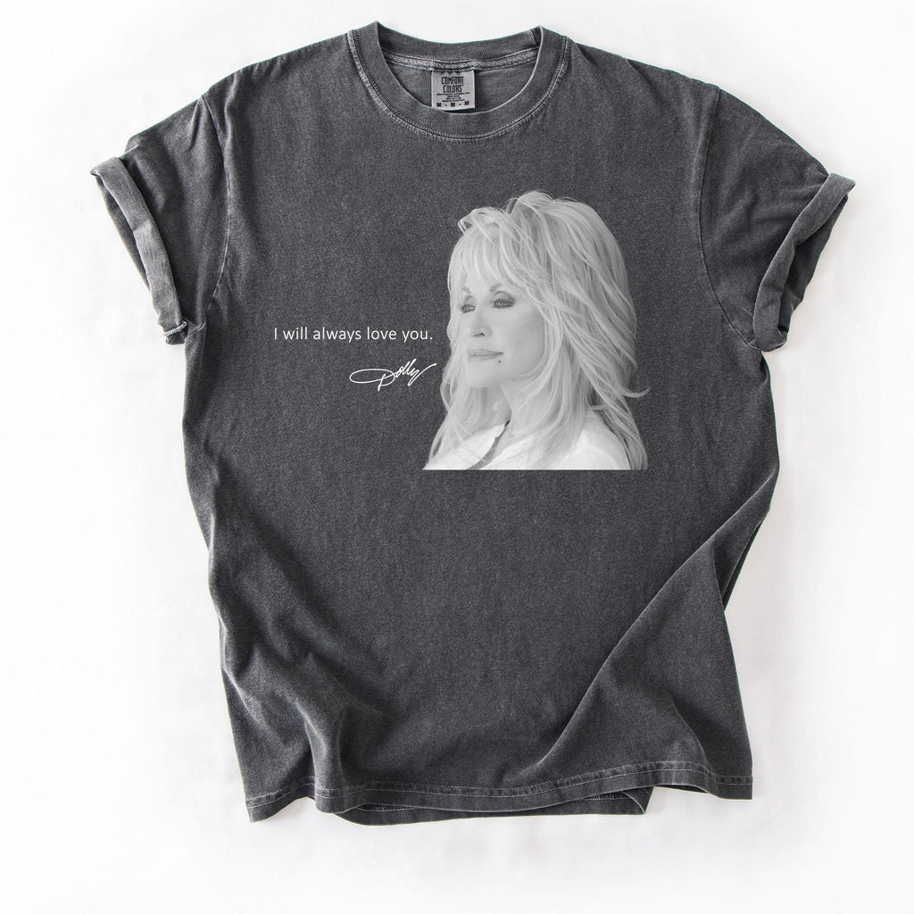 Dolly Parton Shirt, I will always love you Dolly Parton Shirt 3