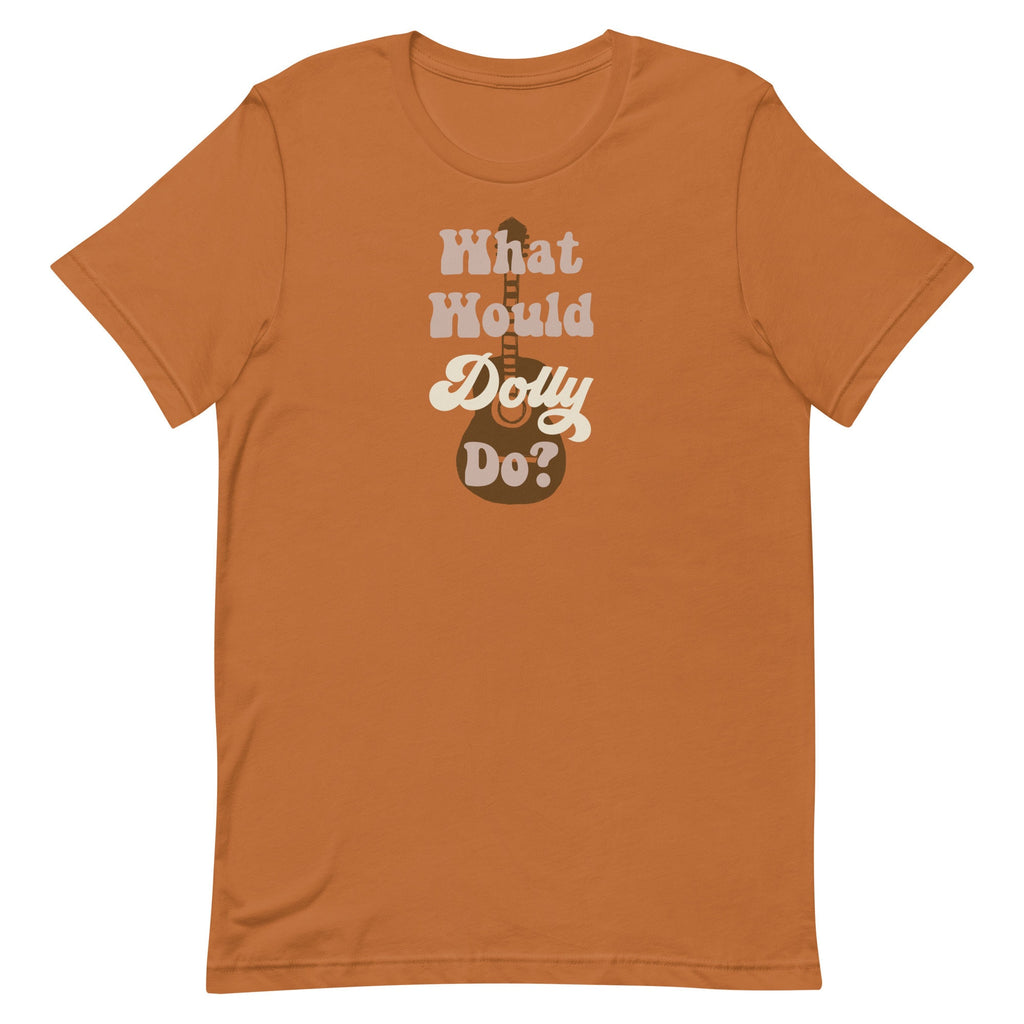 What Would Dolly Do Shirt, Country Fan Tee, Gift for Her, Cowgirl, Dolly T-Shirt, Nashville TShirt, Country Music Gift, Tennessee Tee 5