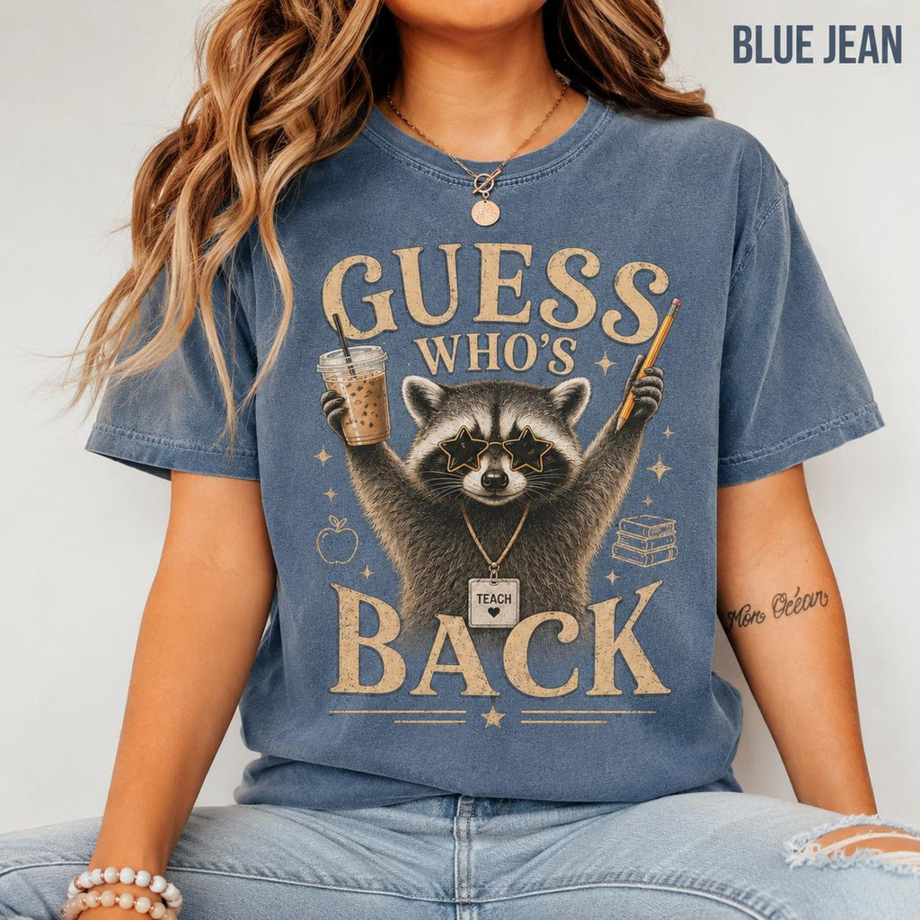 Guess Who’s Back Teacher Shirt, Funny Raccoon Teacher Comfort Colors Tee, First Day of School Teacher Gift Raccoon Shirt